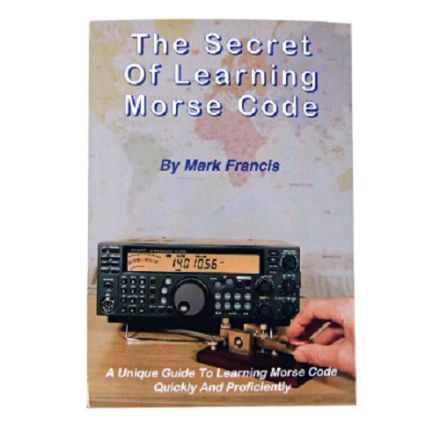 MORSE The Secret of Learning Morse Code 4th edition