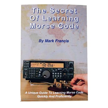 MORSE The Secret of Learning Morse Code 4th edition